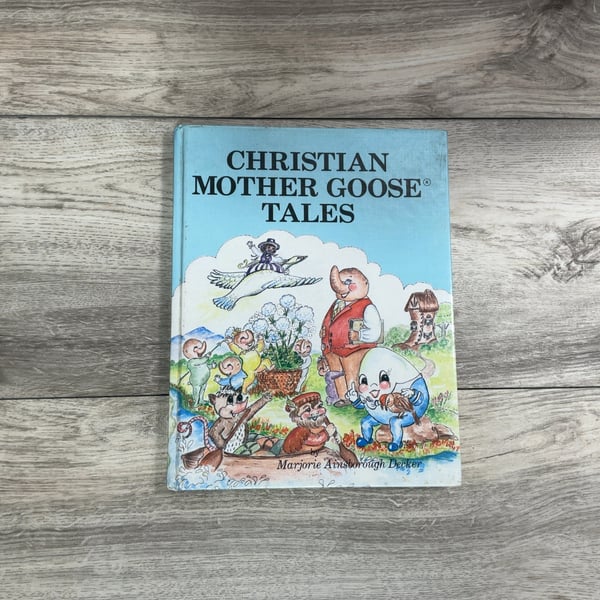 Christian Mother Goose Tales